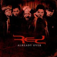 Red - Already Over