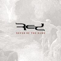 Red - Never Be The Same
