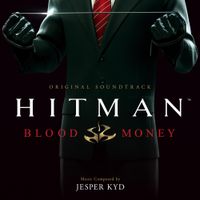 Jesper Kyd - Hitman: Blood Money