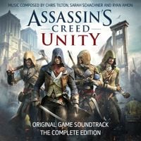 Chris Tilton, Jesper Kyd, Sarah Schachner & Ryan Amon - Assassin's Creed Unity