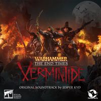 Jesper Kyd - Warhammer: End Times - Vermintide