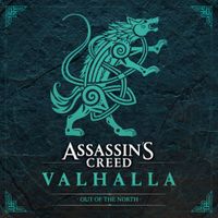Jesper Kyd, Sarah Schachner & Einar Selvik - Assassin's Creed Valhalla: Out of the North