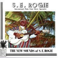 S.E. Rogie - The Sounds Of S. E. Rogie