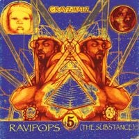 C-Rayz Walz - Ravipops (The Substance)