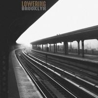 Lowering - Brooklyn