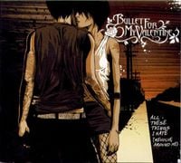 Bullet For My Valentine - All These Things I Hate (Revolve Around Me)