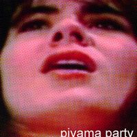 Piyama Party - Piyama Party