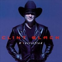 Clint Black - D'lectrified