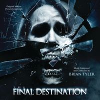 Brian Tyler - The Final Destination