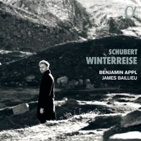 Benjamin Appl / James Baillieu - Schubert: Winterreise