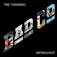 Bad Company - The 'Original' Bad Co. Anthology