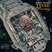 Kenny Muney - Time is Muney