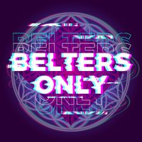 Belters Only - Make Me Feel Good