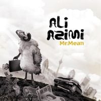 Ali Azimi - Mr. Mean