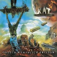 Kat - Oddech wymarłych świat&oacute;w