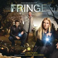 Michael Giacchino & Chris Tilton - Fringe: Season 2