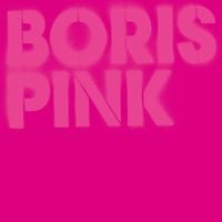 Boris - Pink