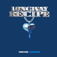 PeeWee Longway - Longway Recipe