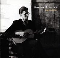 Robert Forster - Danger in the Past
