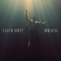Calum Scott - Biblical