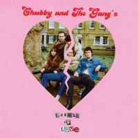 Chubby and The Gang - Labour of Love