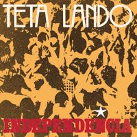 Teta Lando - Independ&ecirc;ncia