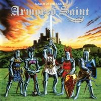 Armored Saint - March of the Saint