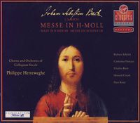 Chorus And Orchestra Of Collegium Vocale / Philippe Herreweghe / Barbara Schlick / Catherine Patriasz / Charles Brett / Howard Crook / Peter Kooy - Messe in h-moll