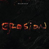 Daymoon - Erosion