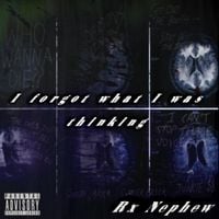 RXKNephew - I Forgot What I Was Thinking