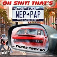 RXKNephew - Oh Shit That's Nep & Pap There They Go