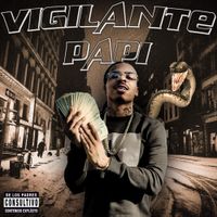Rx Papi - Vigilante Papi