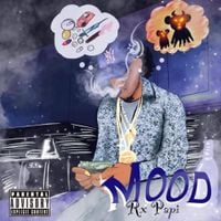 Rx Papi - Mood