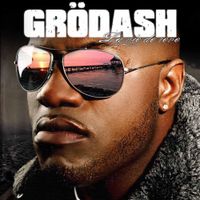 Gr&ouml;dash - La Vie De R&ecirc;ve