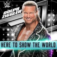 Downstait - Here To Show The World (Dolph Ziggler)