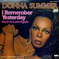 Donna Summer - I Remember Yesterday