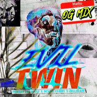Powers Pleasant - Evil Twin (O.G. Mix)