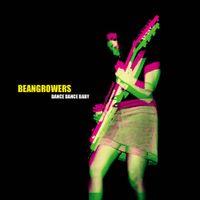 Beangrowers - Dance Dance Baby