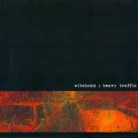 Witchman - Heavy Traffic