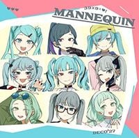 DECO*27 - MANNEQUIN