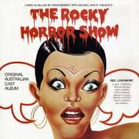 Various Artists - The Rocky Horror Show: Original Australian Cast Album