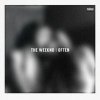 The Weeknd - Often