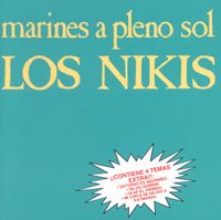 Los Nikis - Marines a pleno sol