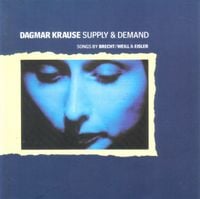 Dagmar Krause - Supply & Demand