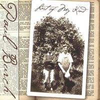 Paul Burch - Last of My Kind