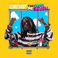 Chief Keef - Two Zero One Seven (Deluxe Edition)