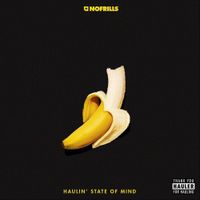 No Frills - Haulin' State of Mind