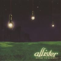 Allister - Before the Blackout