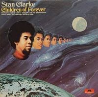 Stanley Clarke - Children of Forever