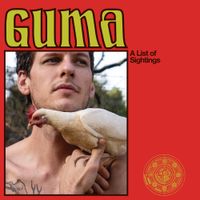 Guma - A List of Sightings